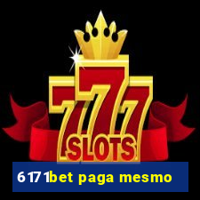 6171bet paga mesmo